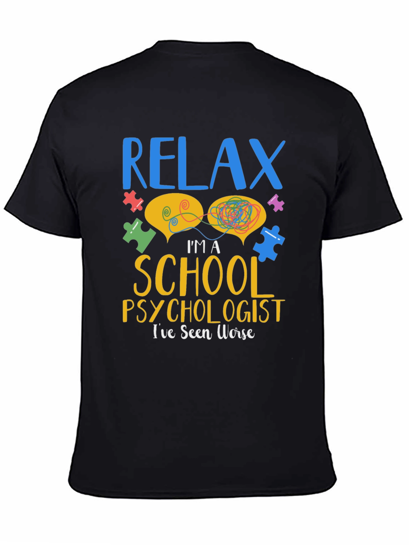 Relax School Psychologist T-Shirt