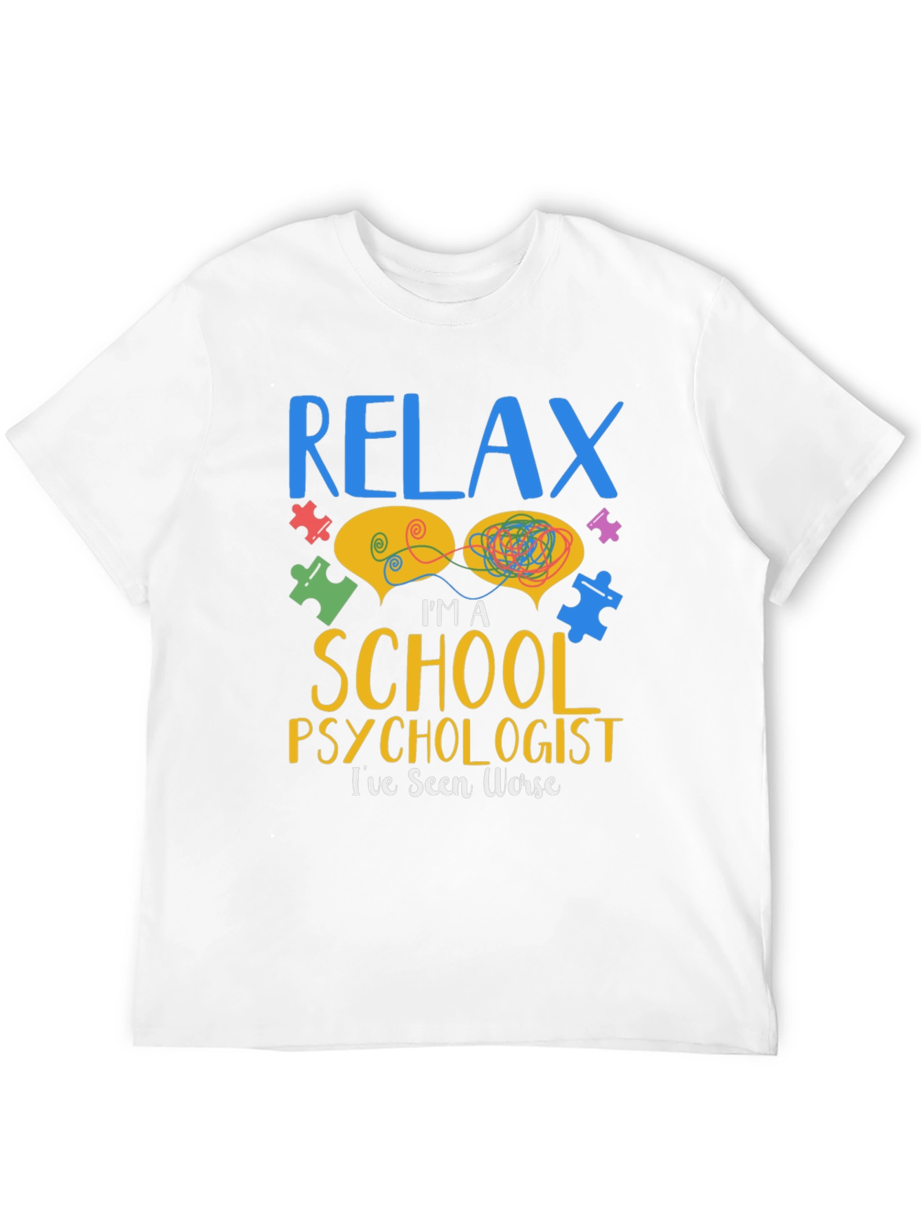 Relax School Psychologist T-Shirt
