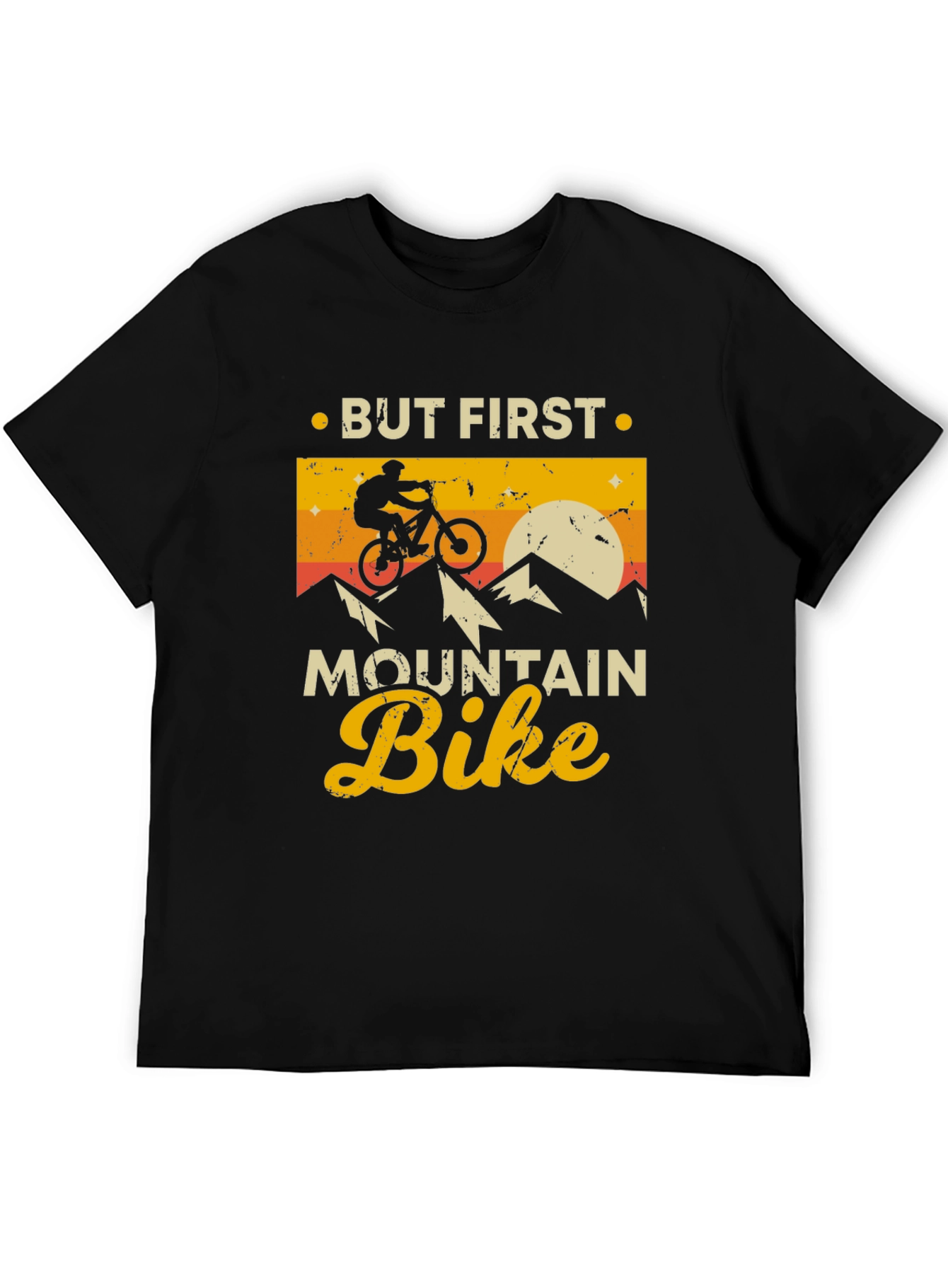 But First Mountain Bike T-Shirt