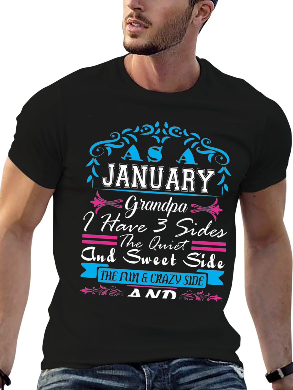January Grandpa 3 Sides Graphic T-Shirt