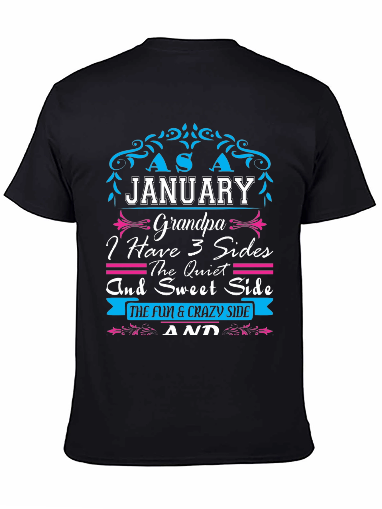 January Grandpa 3 Sides Graphic T-Shirt