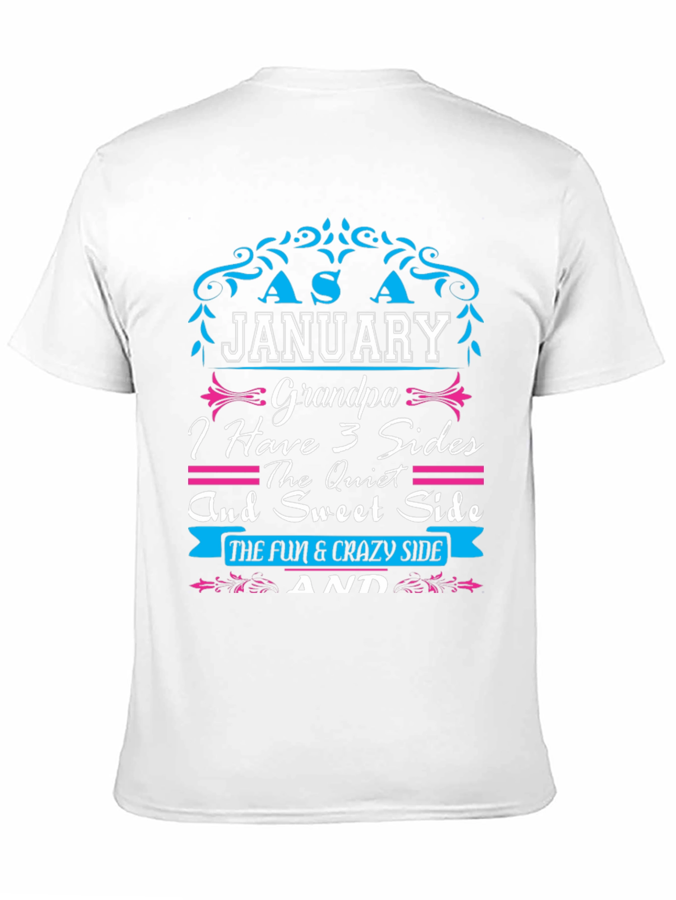 January Grandpa 3 Sides Graphic T-Shirt