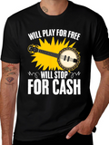 Banjo Music T-Shirt - Will Play For Free