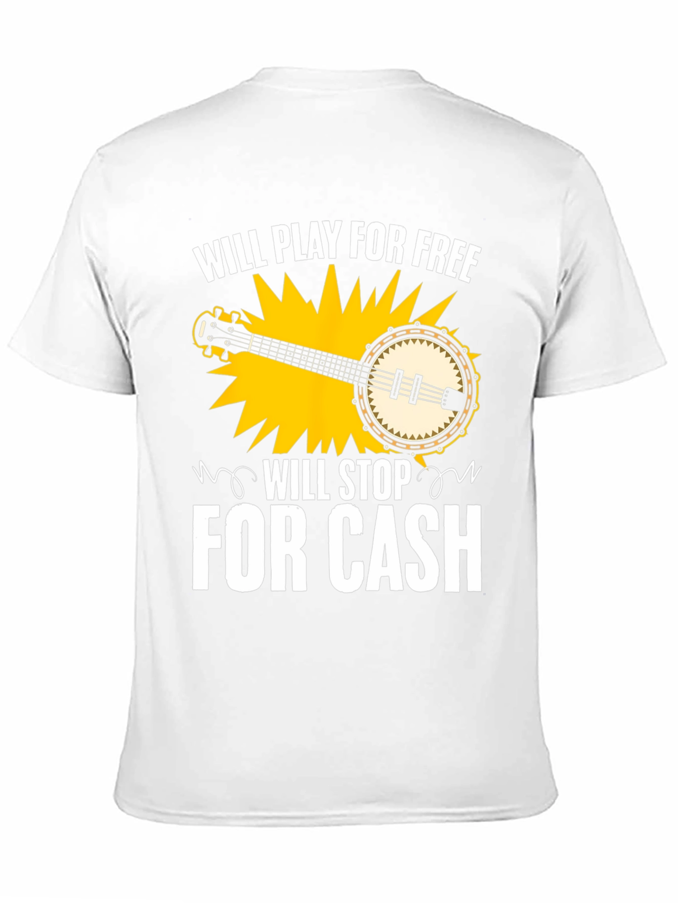 Banjo Music T-Shirt - Will Play For Free
