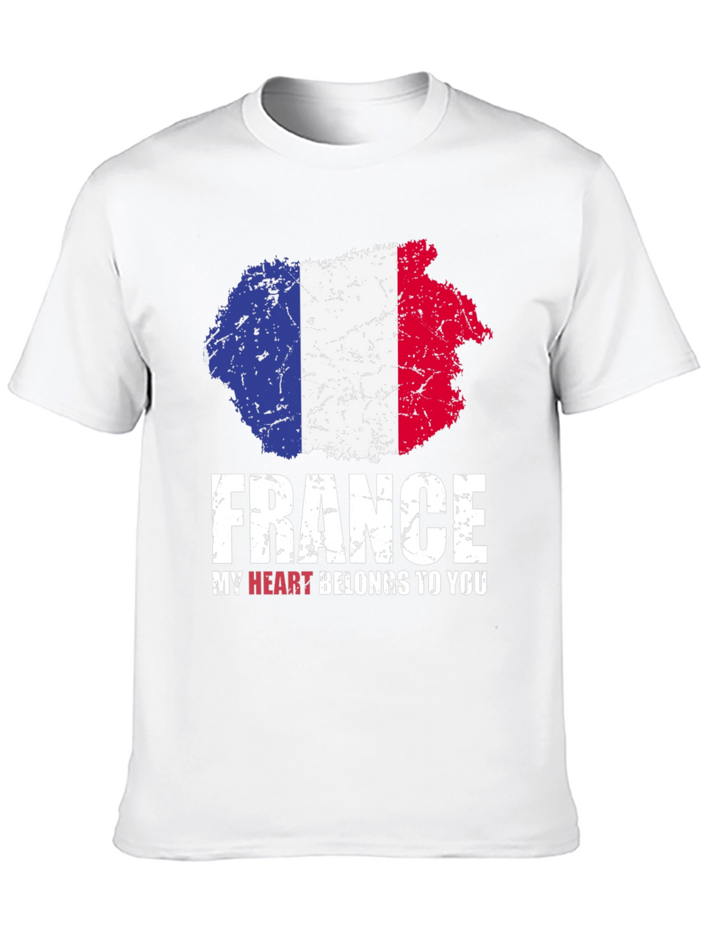 France Flag T-Shirt - My Heart Belongs To You
