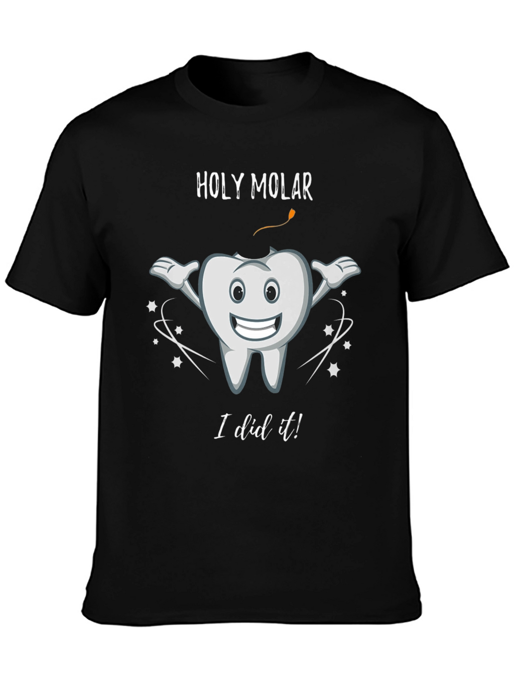 Holy Molar T-Shirt - Dental Humor Tee