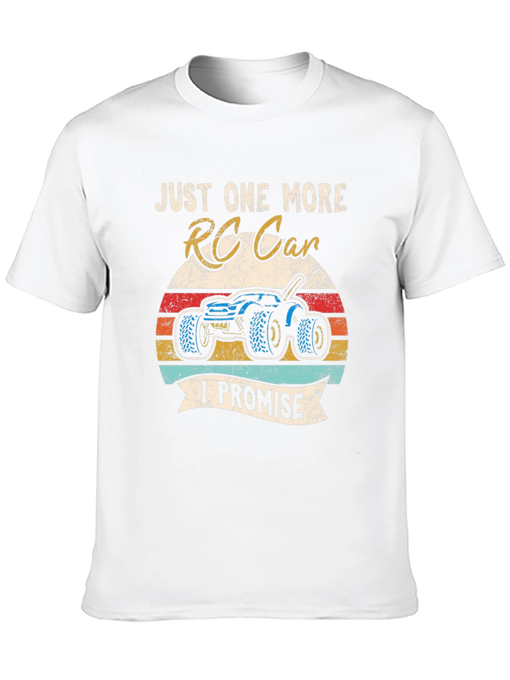 Just One More RC Car T-Shirt