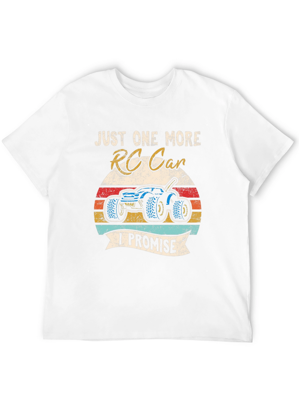 Just One More RC Car T-Shirt