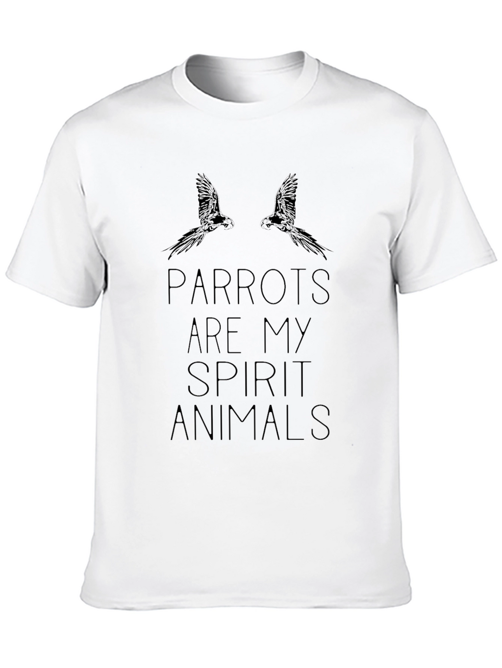 Parrots Are My Spirit Animals T-Shirt - Black