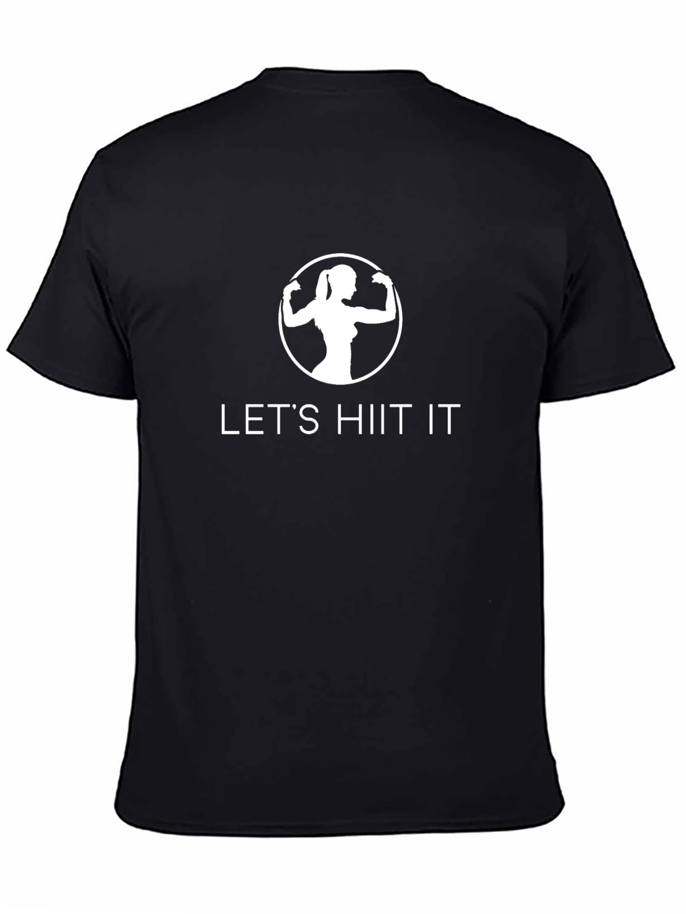 Lets HIIT It! Black Fitness T-Shirt