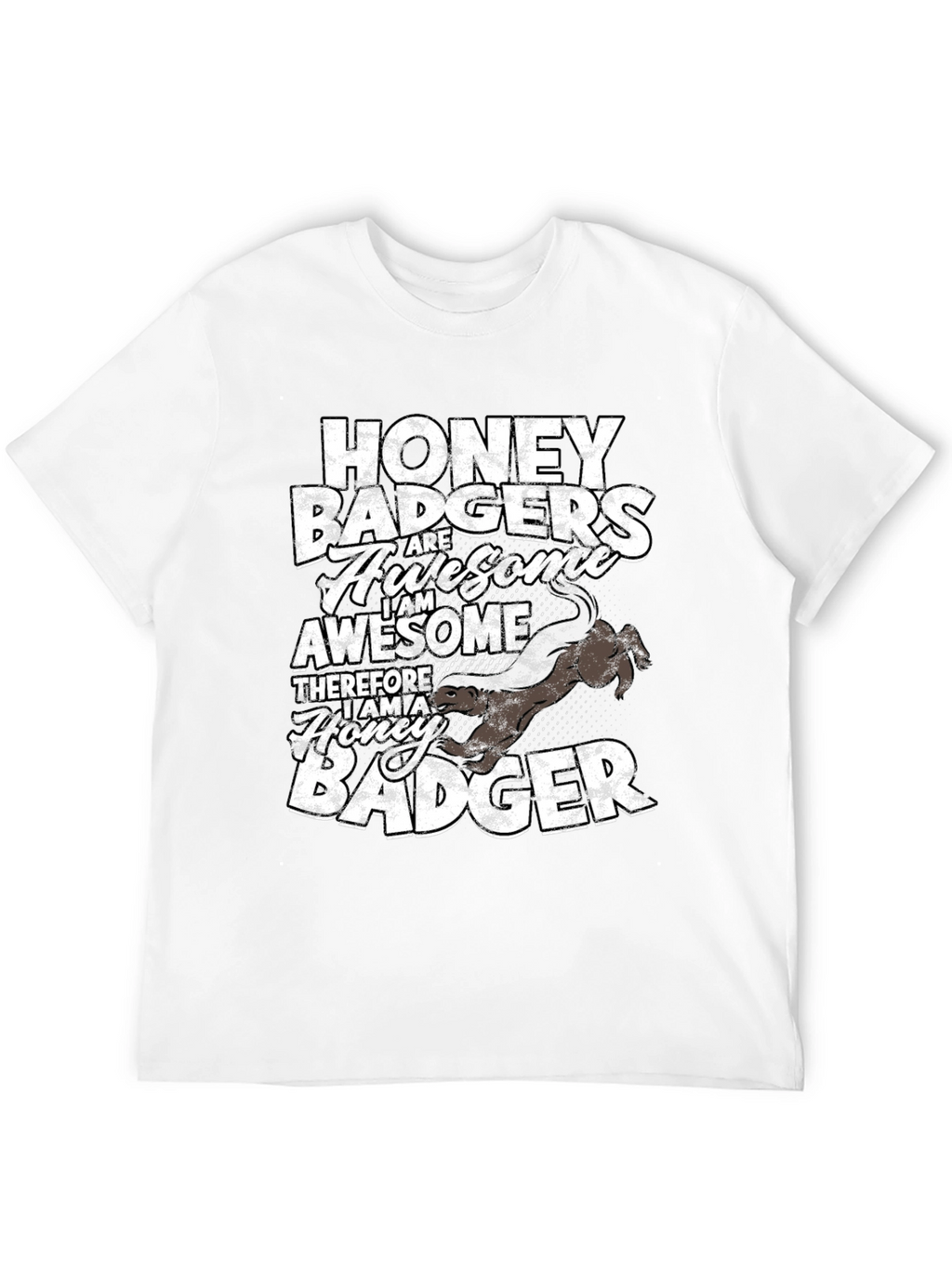 Honey Badger Awesome Graphic Tee