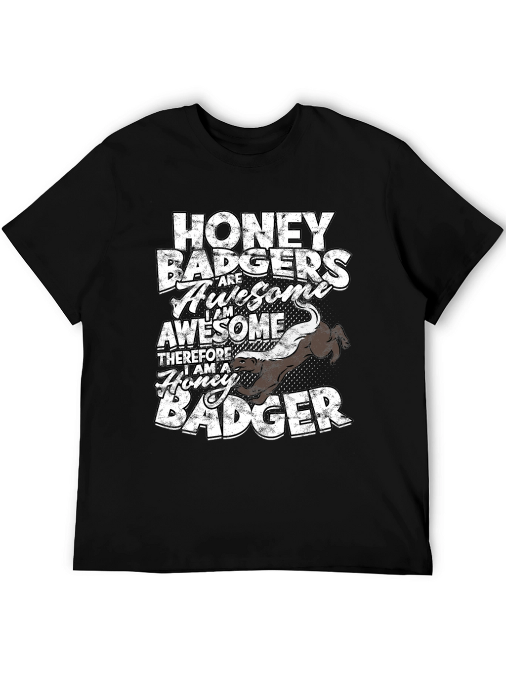 Honey Badger Awesome Graphic Tee