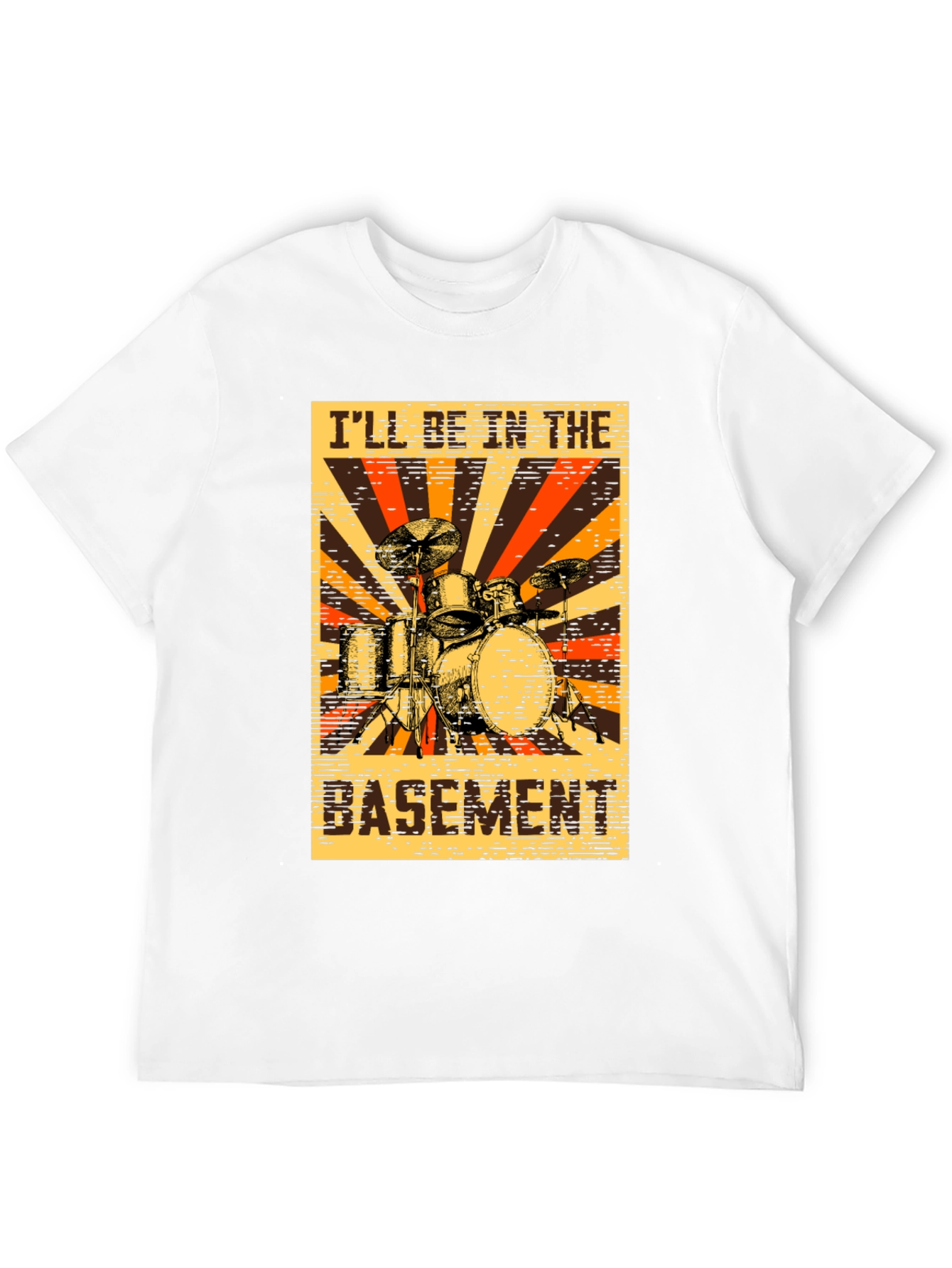 Ill Be In The Basement Drum Set Graphic T-Shirt
