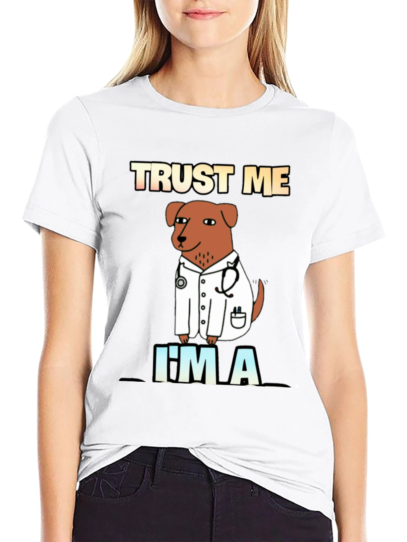Trust Me Im A Doctor Dog T-Shirt