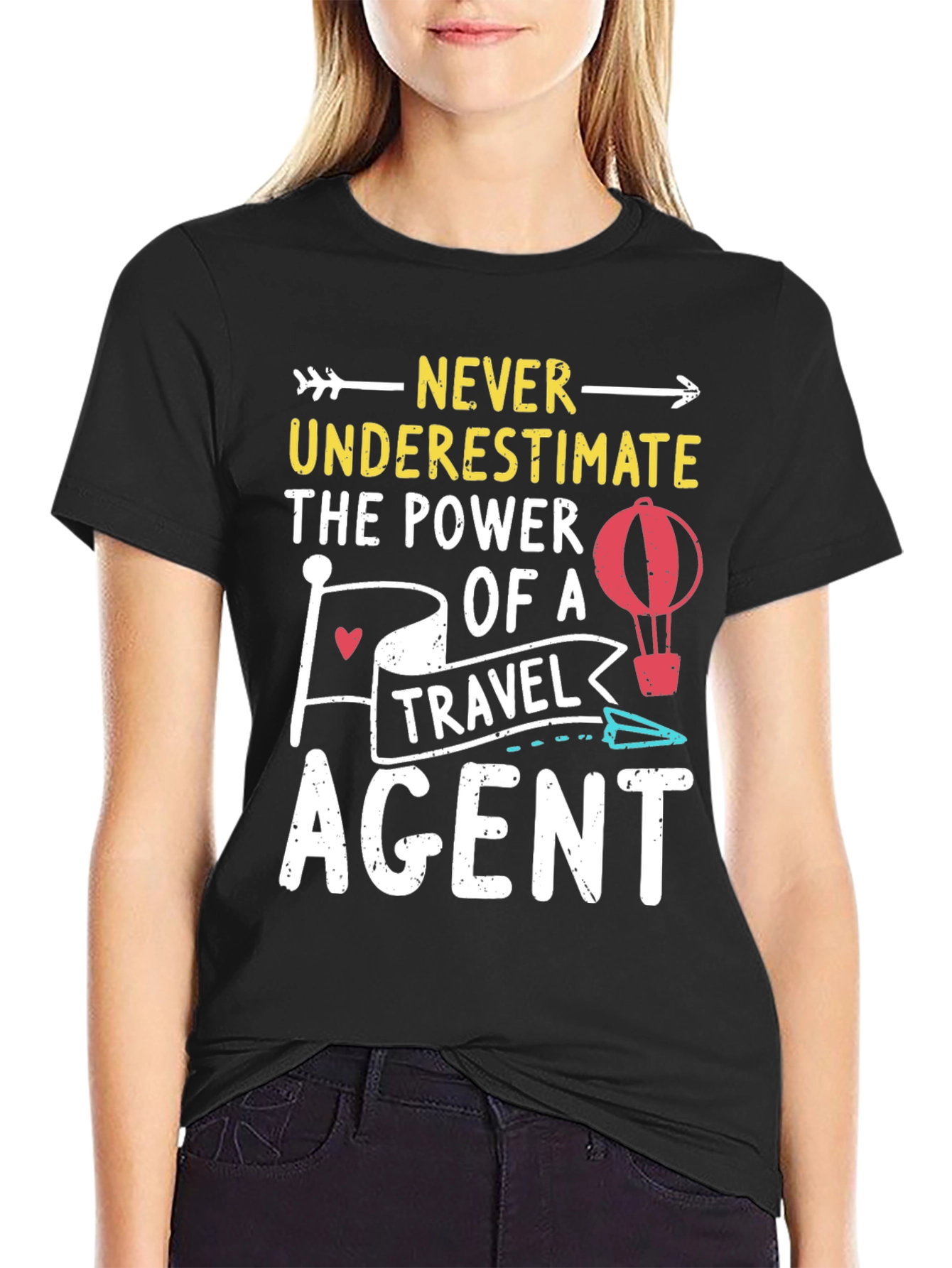 Never Underestimate Travel Agent Graphic Tee