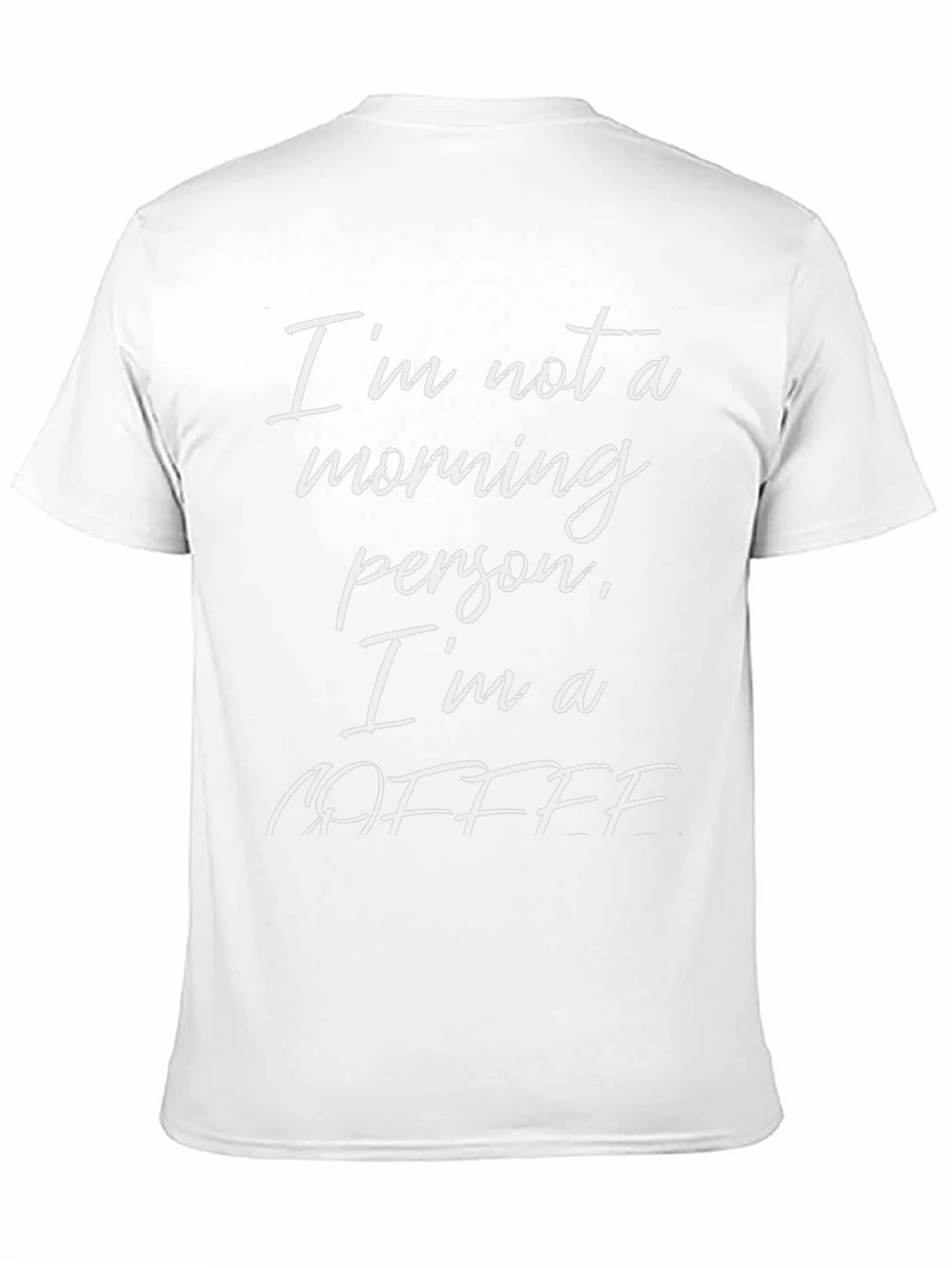 Funny Coffee T-Shirt - Not a Morning Person