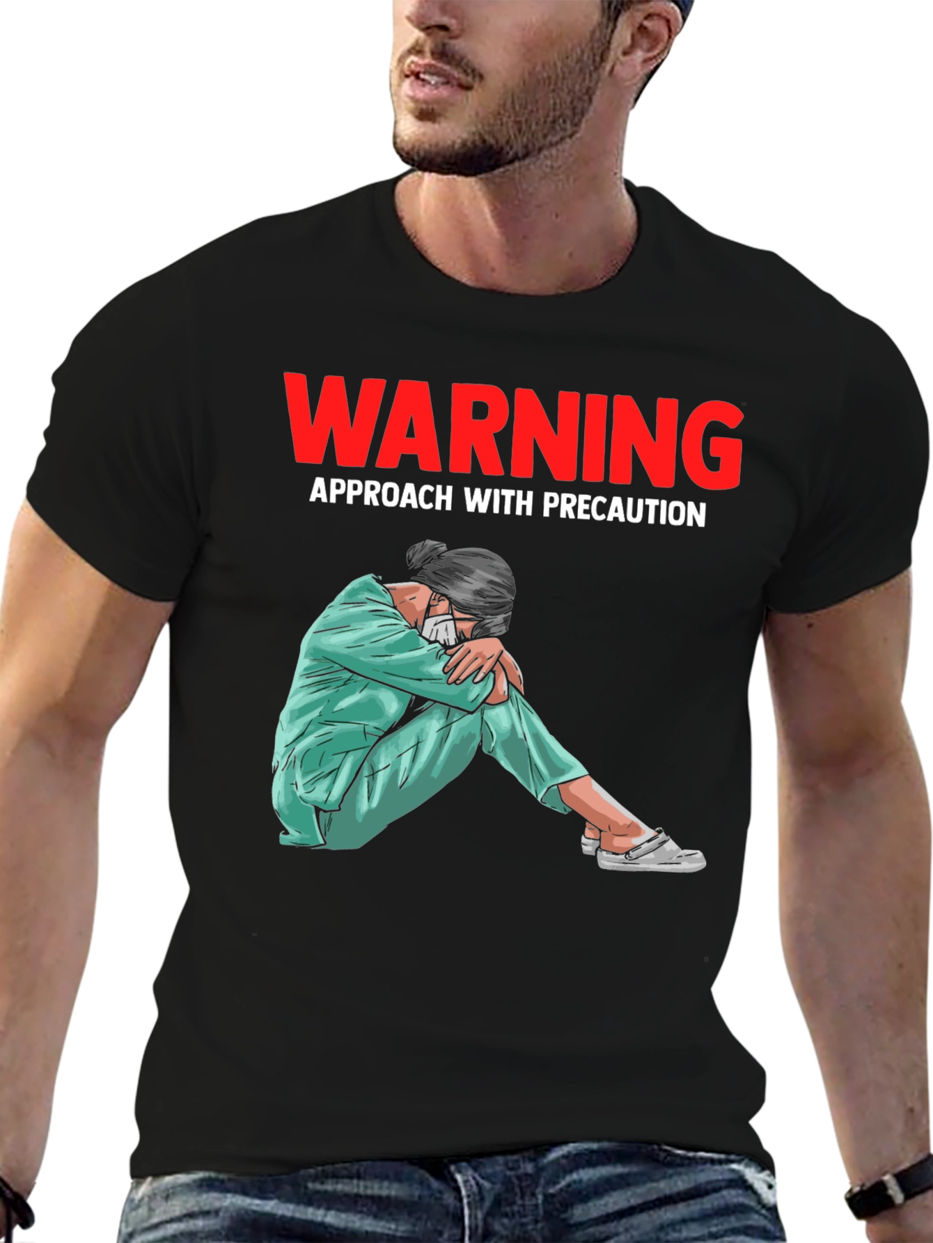 Warning T-Shirt: Approach with Precaution