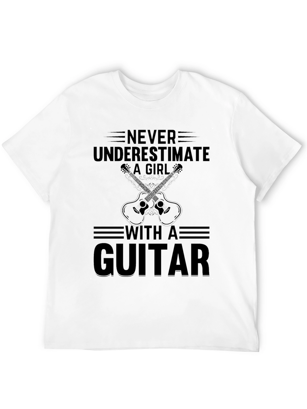 Never Underestimate Guitar Girl T-Shirt
