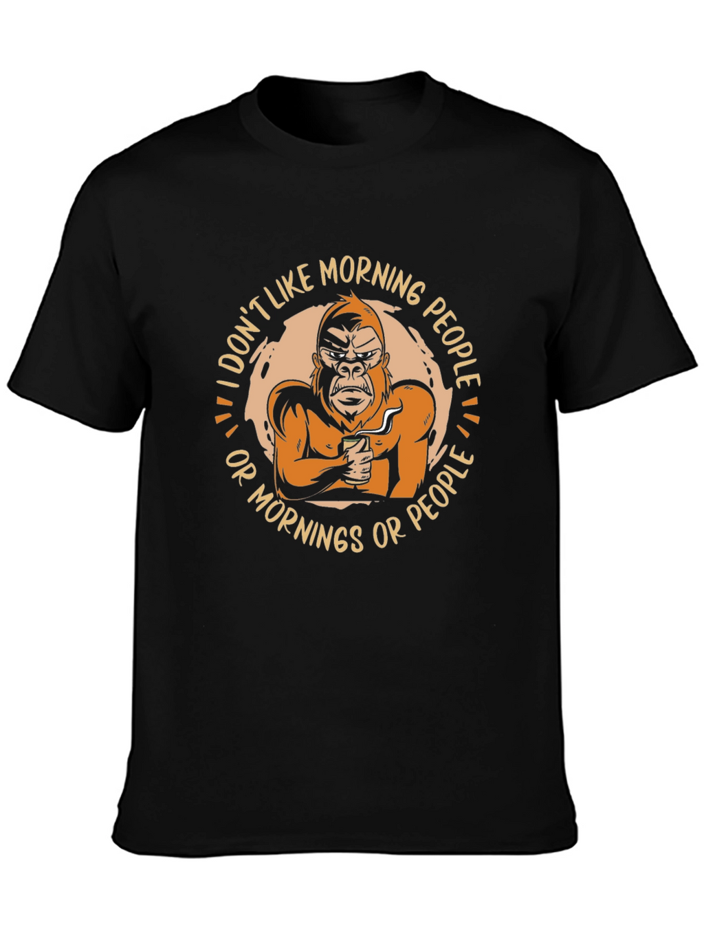 I Dont Like Morning People T-Shirt