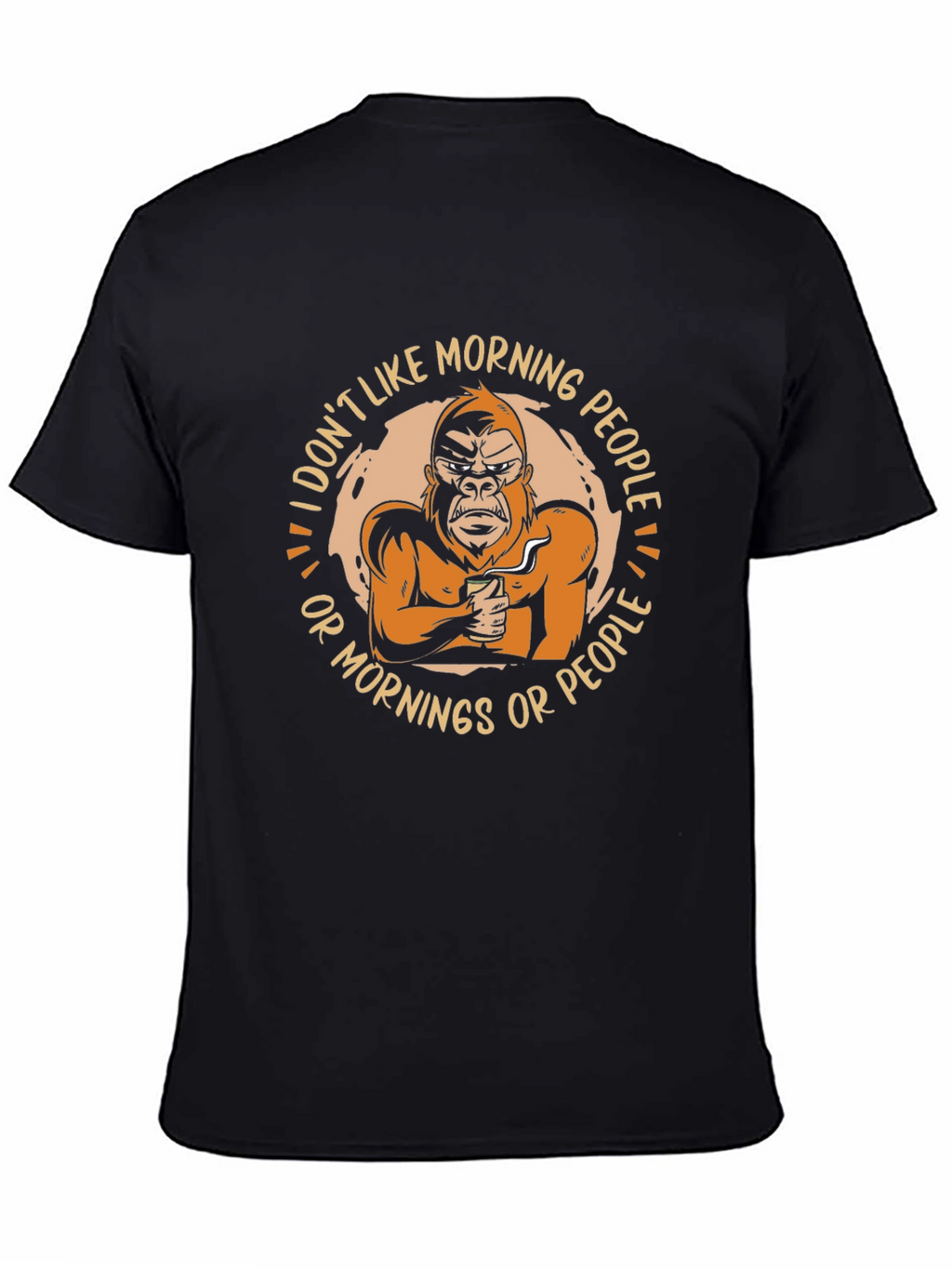 I Dont Like Morning People T-Shirt