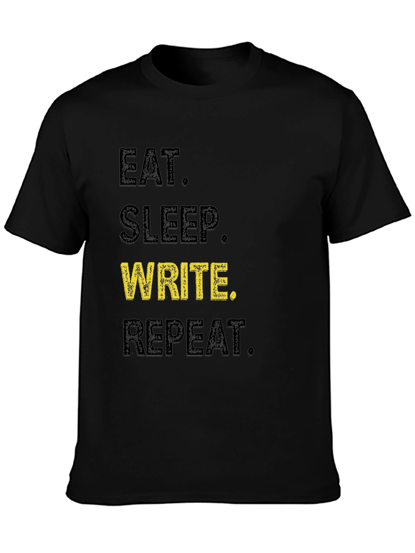Eat Sleep Write Repeat T-Shirt