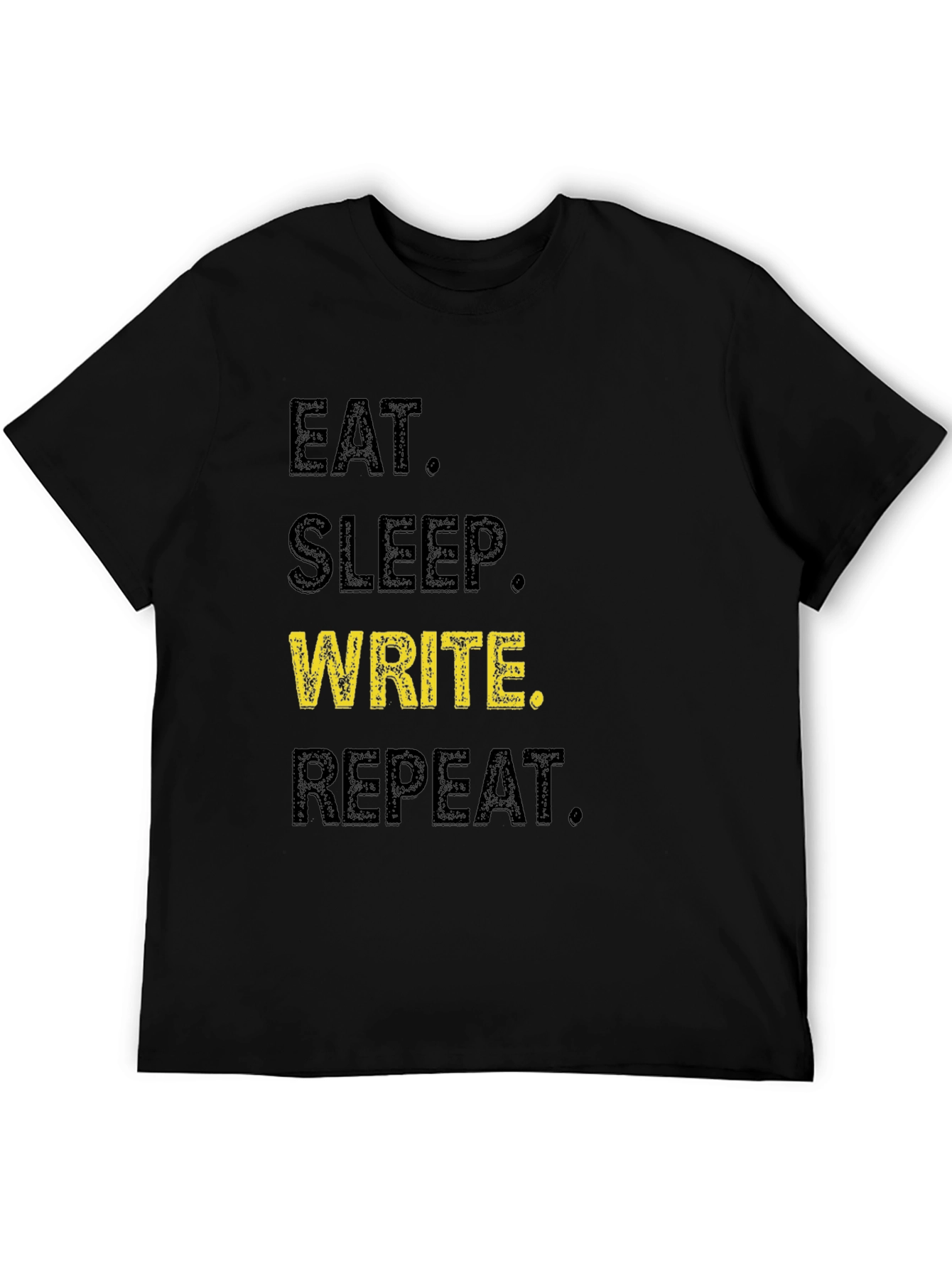 Eat Sleep Write Repeat T-Shirt