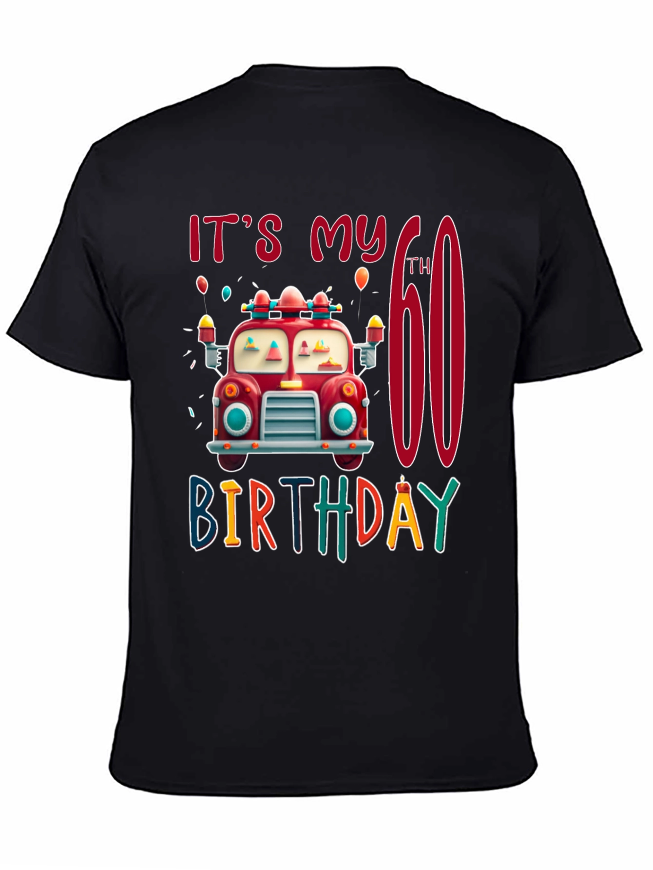 Its My 60th Birthday Fire Truck T-Shirt