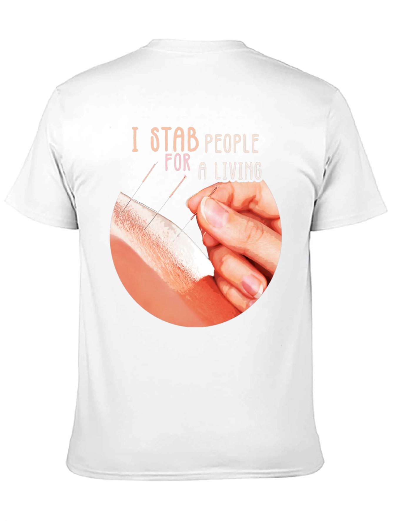 I Stab People For A Living T-Shirt
