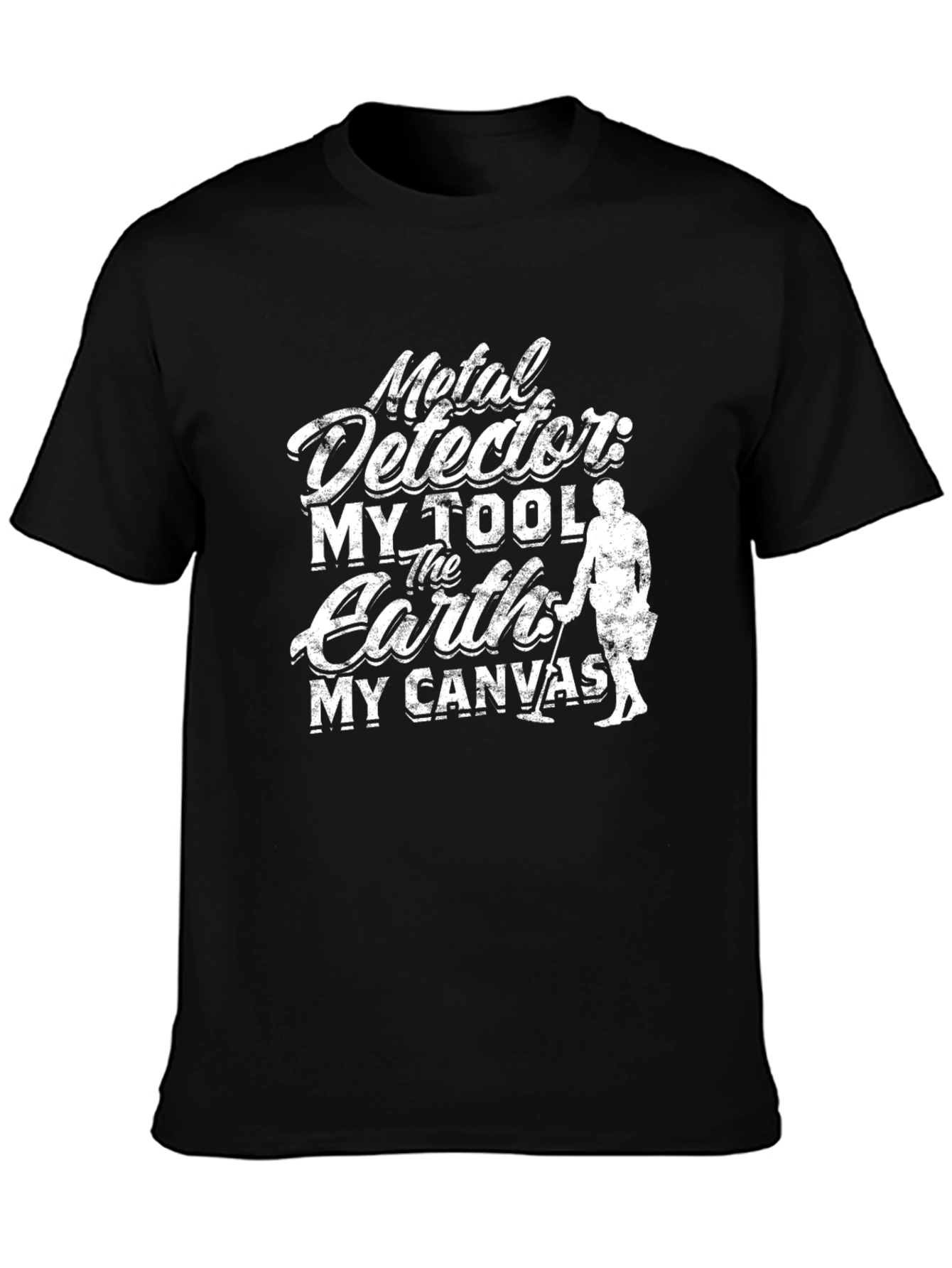 Metal Detector T-Shirt - Earth My Canvas
