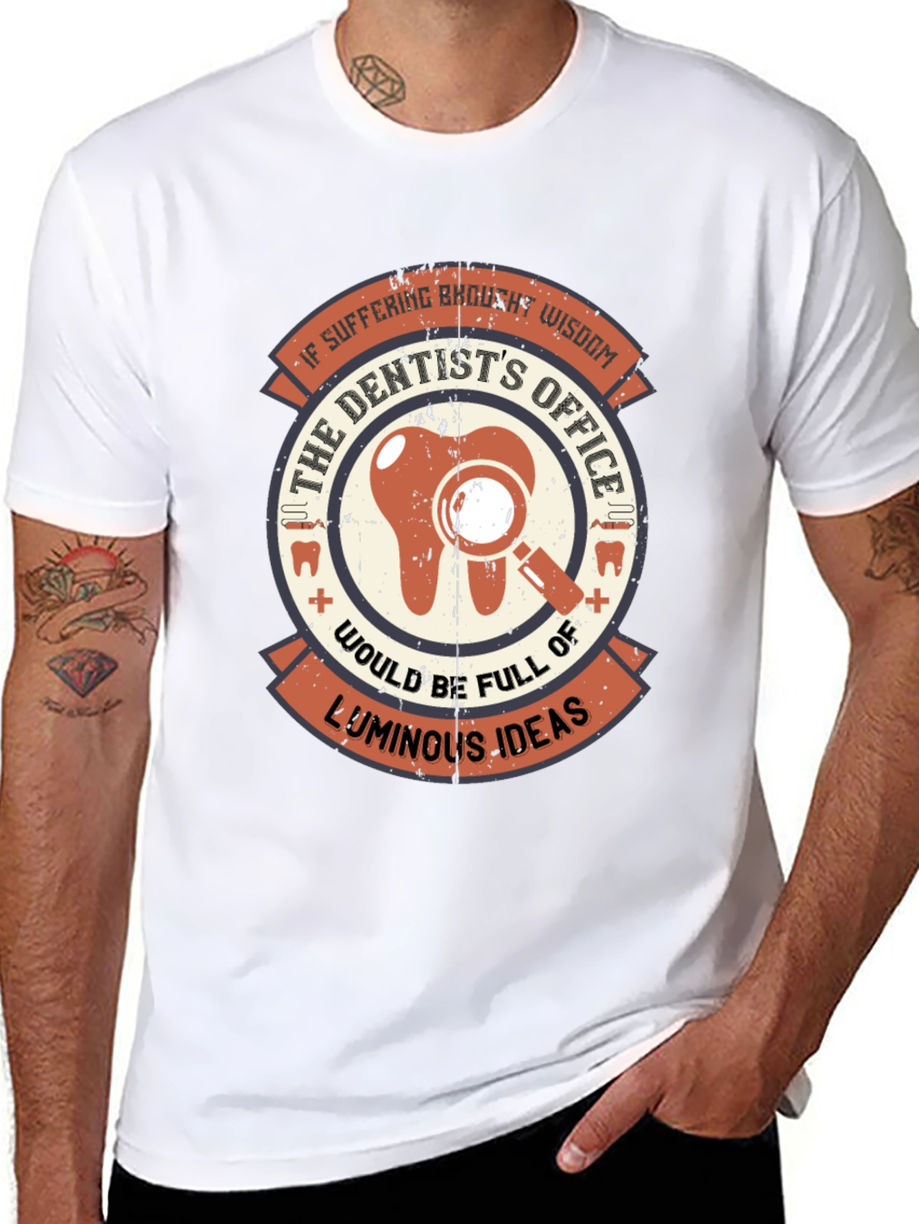 Dentist Wisdom Graphic T-Shirt