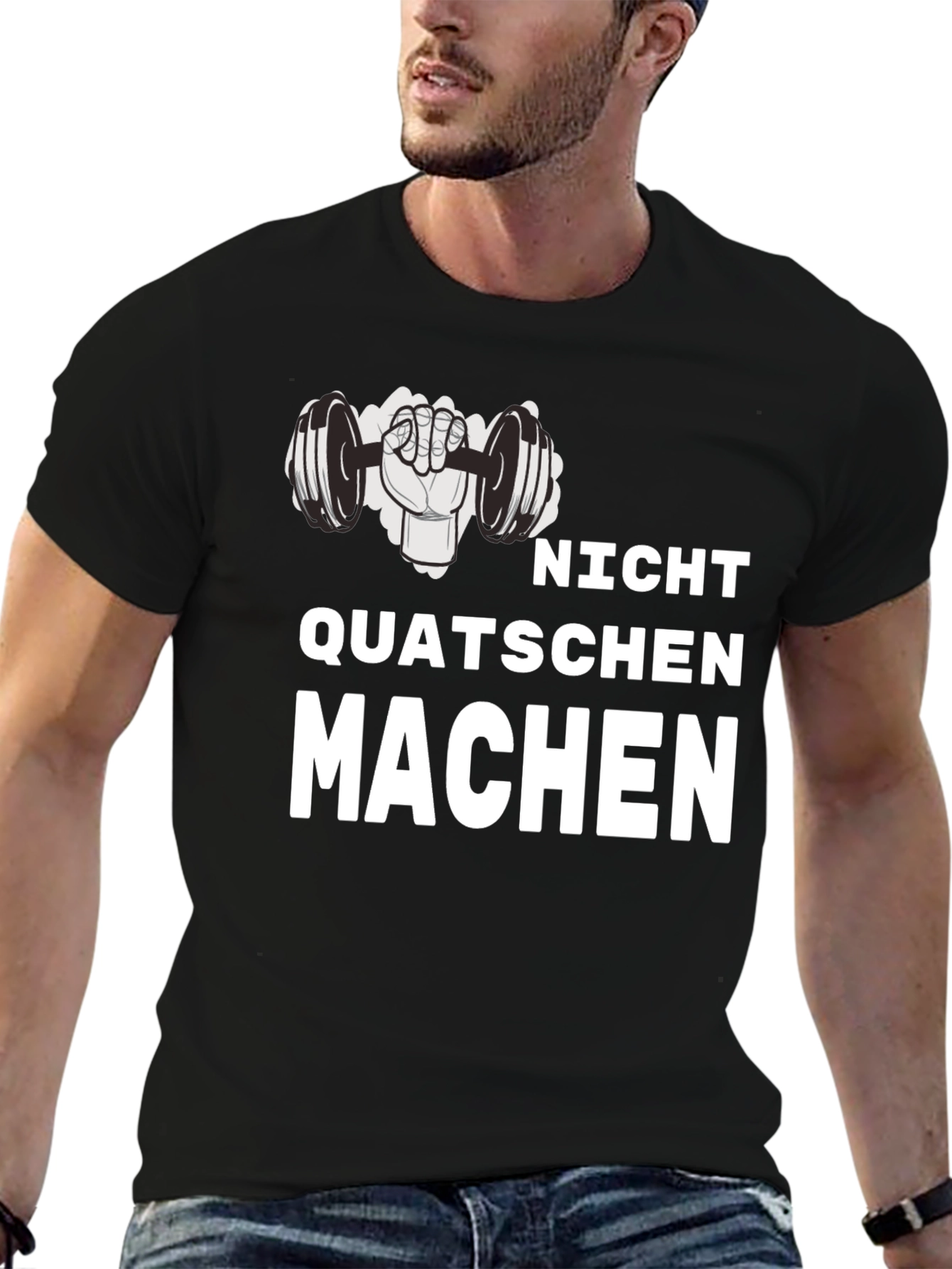 Nicht Quatschen Machen Gym T-Shirt