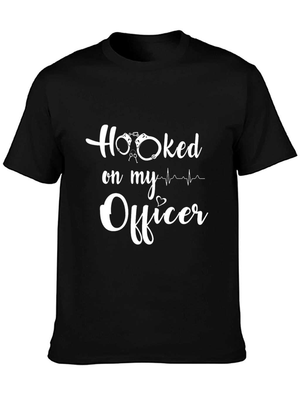 Hooked on My Officer T-Shirt - Police Girlfriend Tee