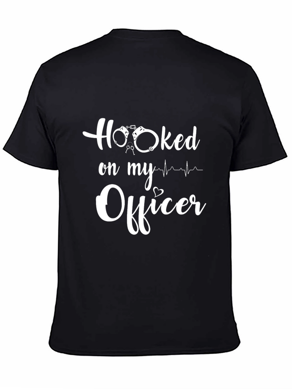 Hooked on My Officer T-Shirt - Police Girlfriend Tee