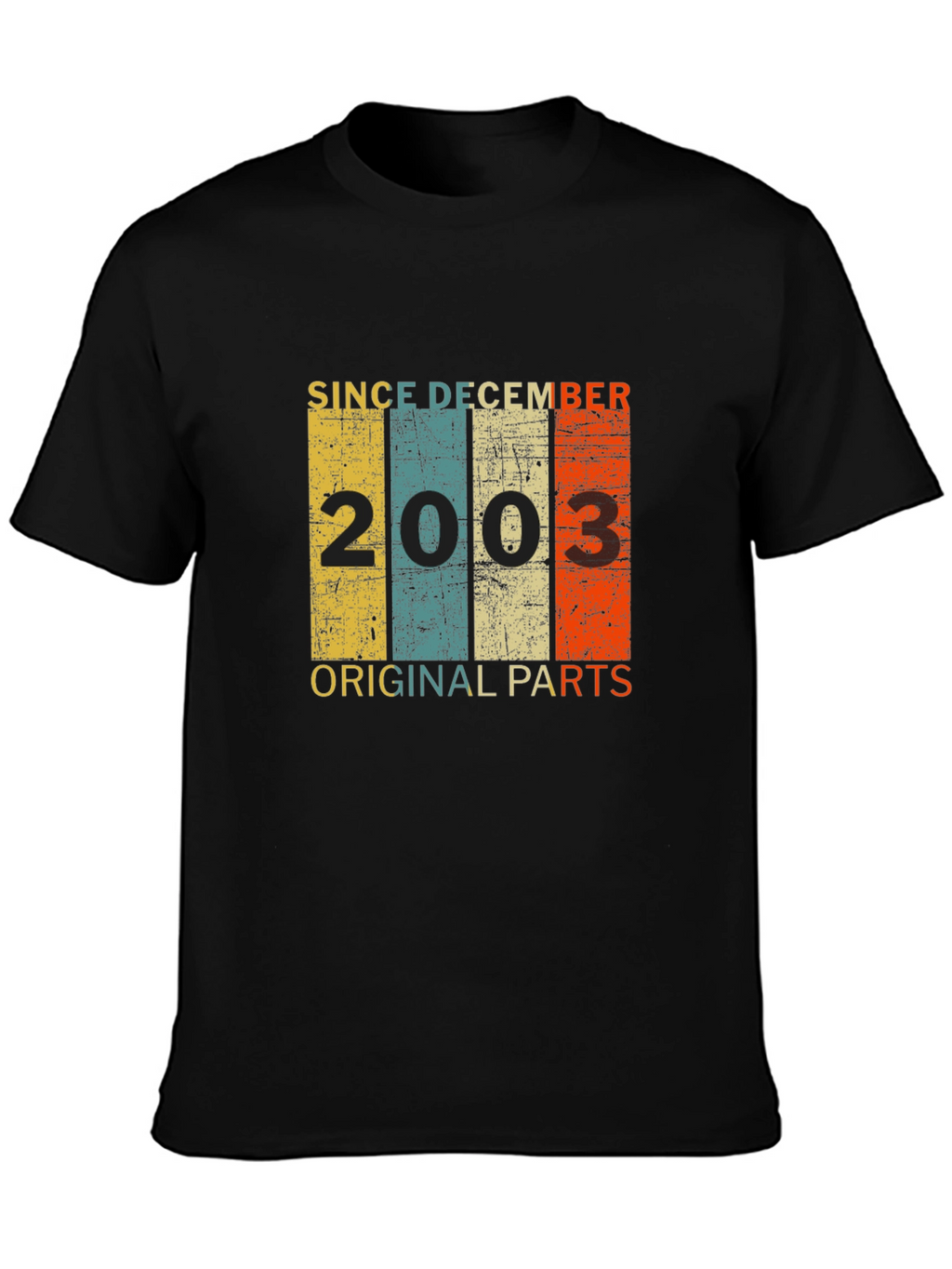 Since December 2003 Original Parts T-Shirt