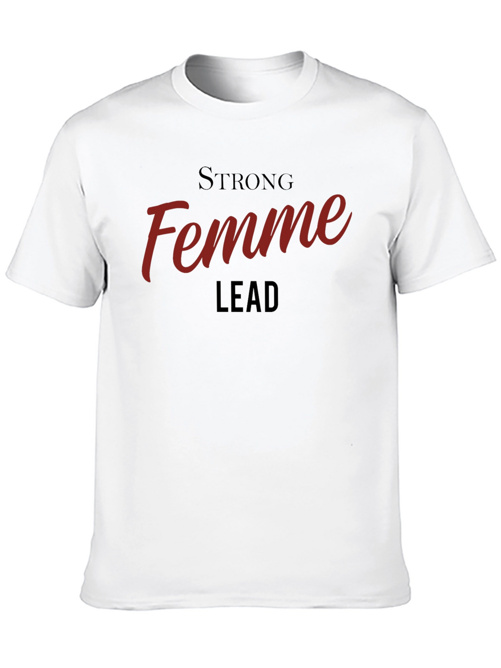 Strong Femme Lead Black Graphic Tee