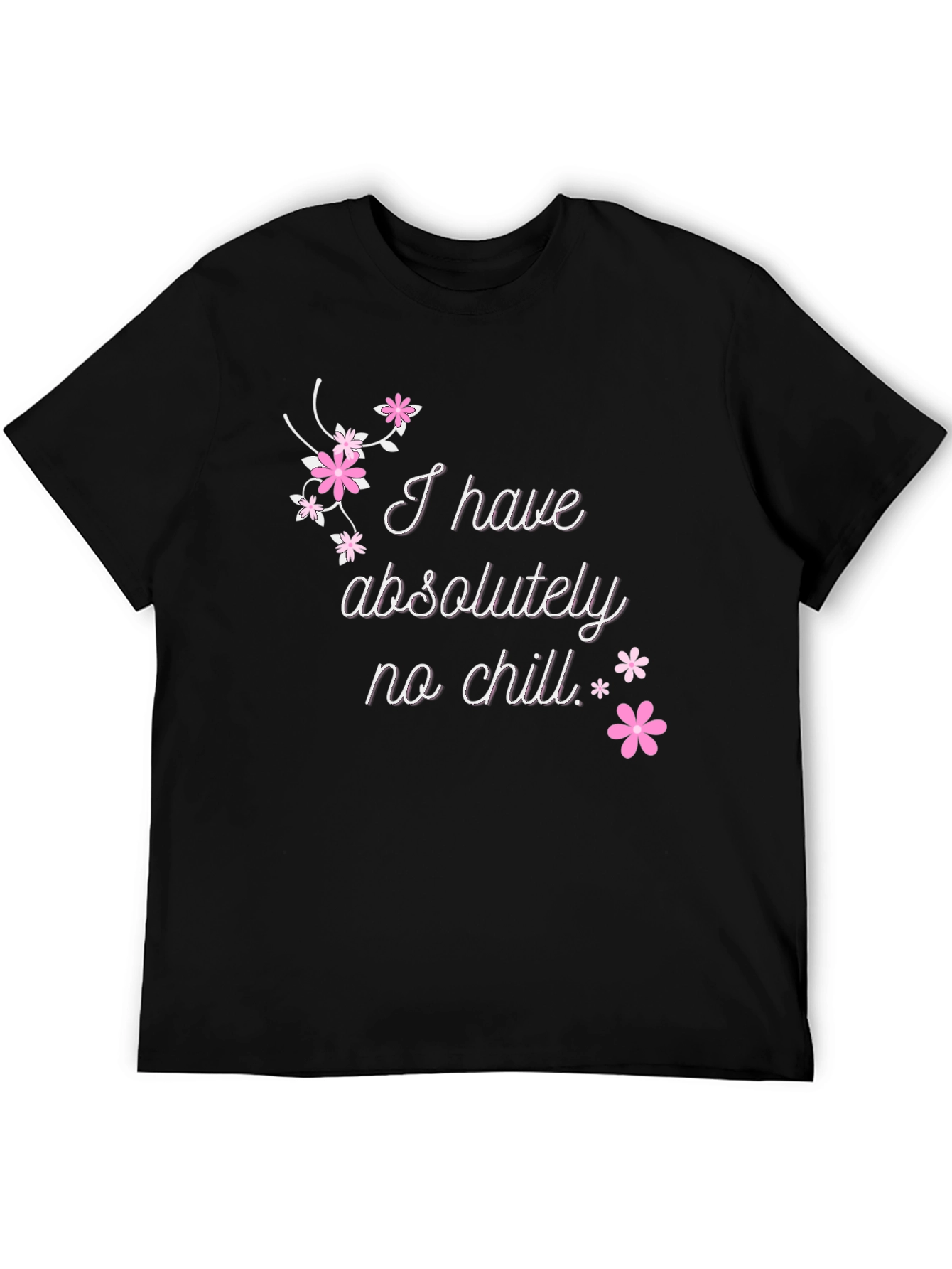 Funny No Chill Graphic Tee - Casual Black T-Shirt