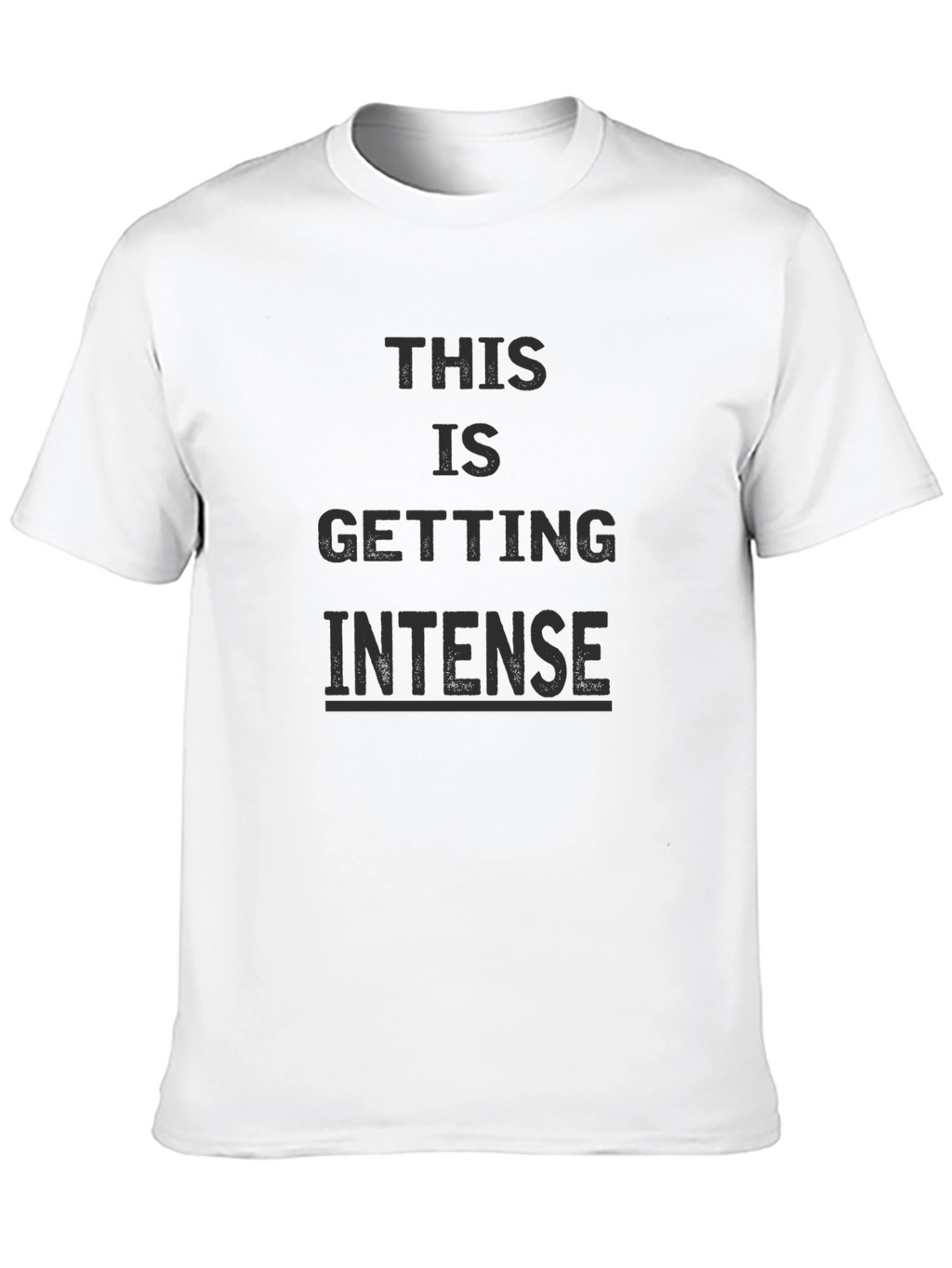 This is Getting Intense Graphic Tee - Black