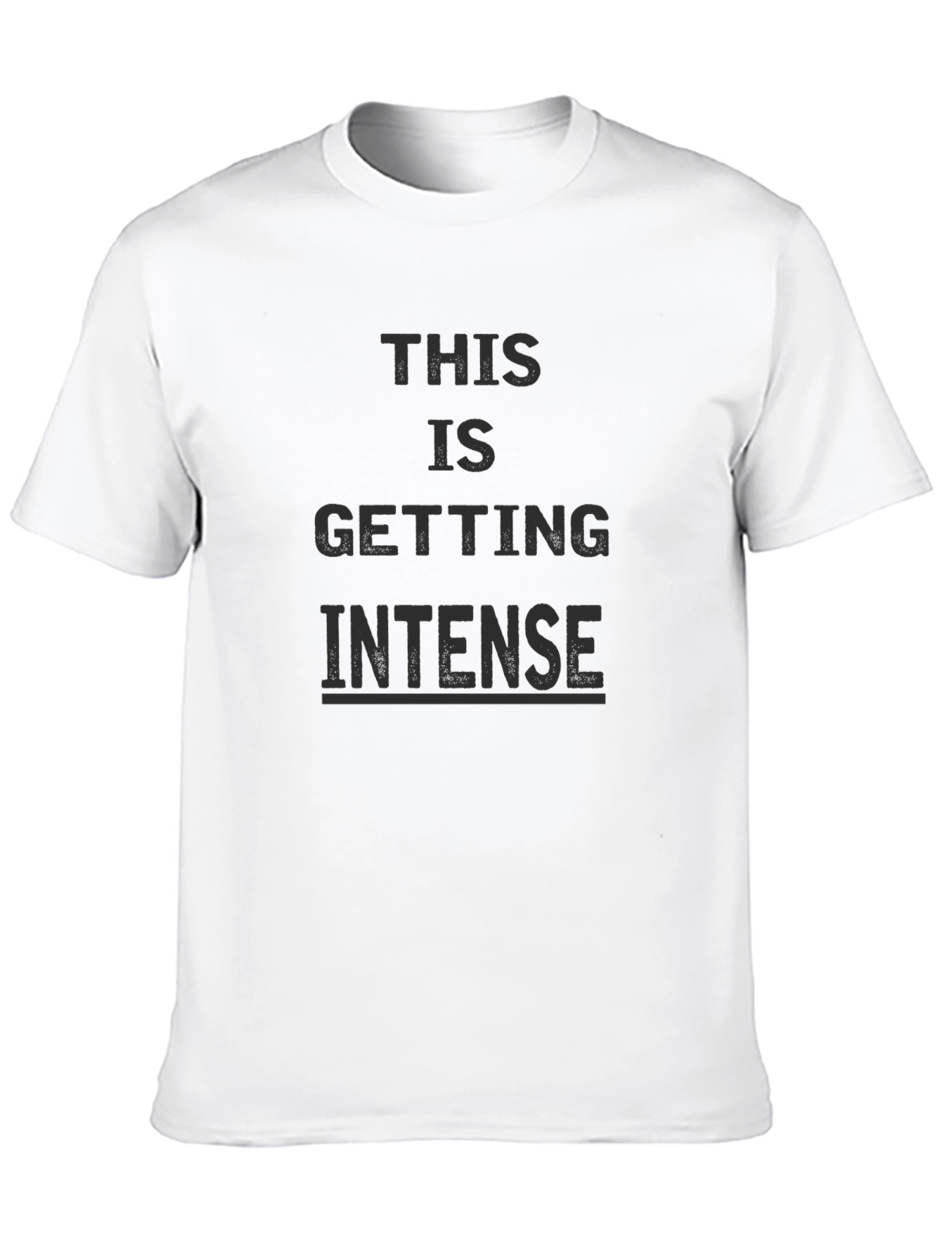 This is Getting Intense Graphic Tee - Black