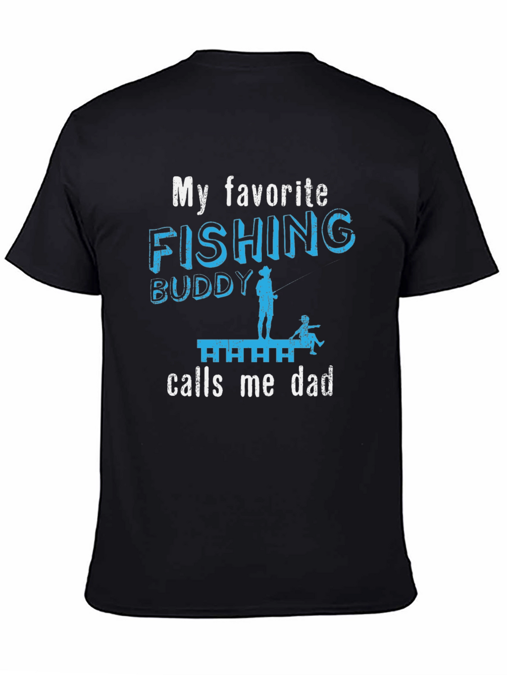 Fishing Buddy Dad T-Shirt