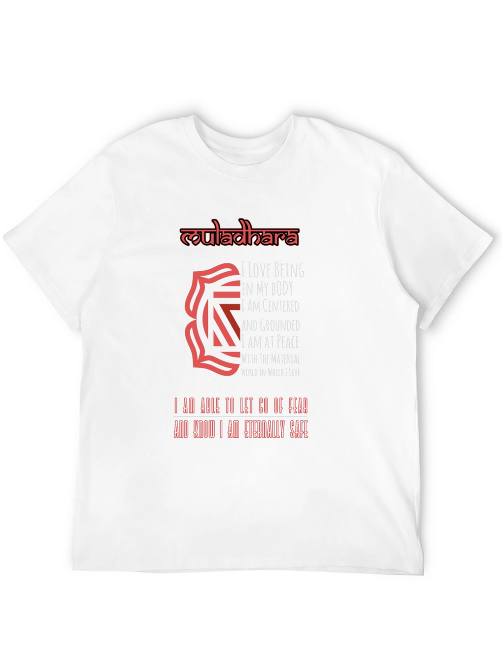 Muladhara Chakra T-Shirt - Grounded and Safe