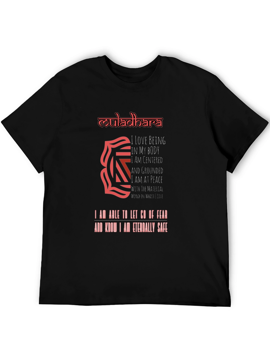 Muladhara Chakra T-Shirt - Grounded and Safe
