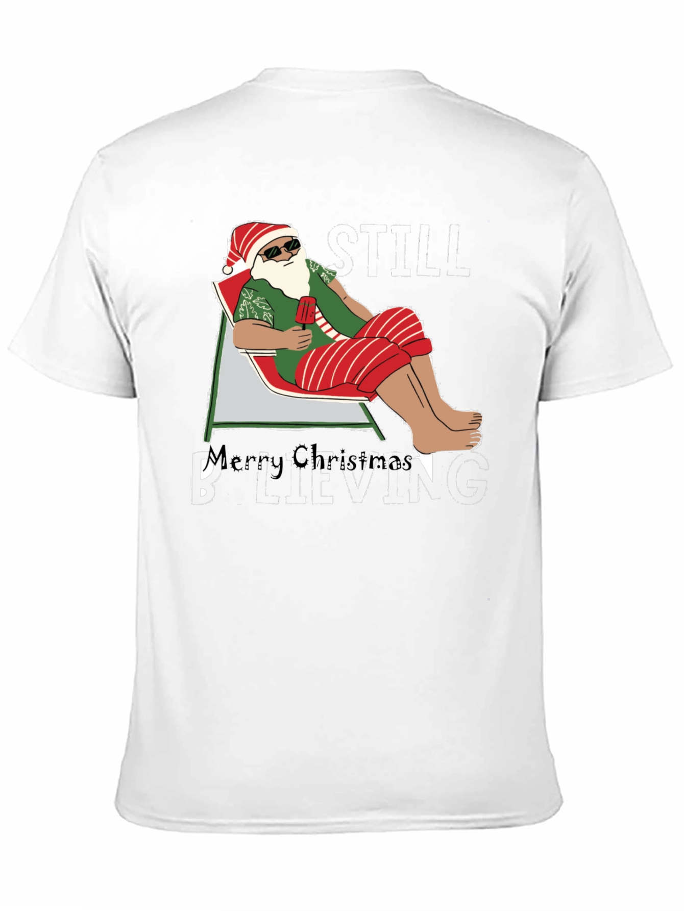 Santa Beach T-Shirt - Merry Christmas Believing Still