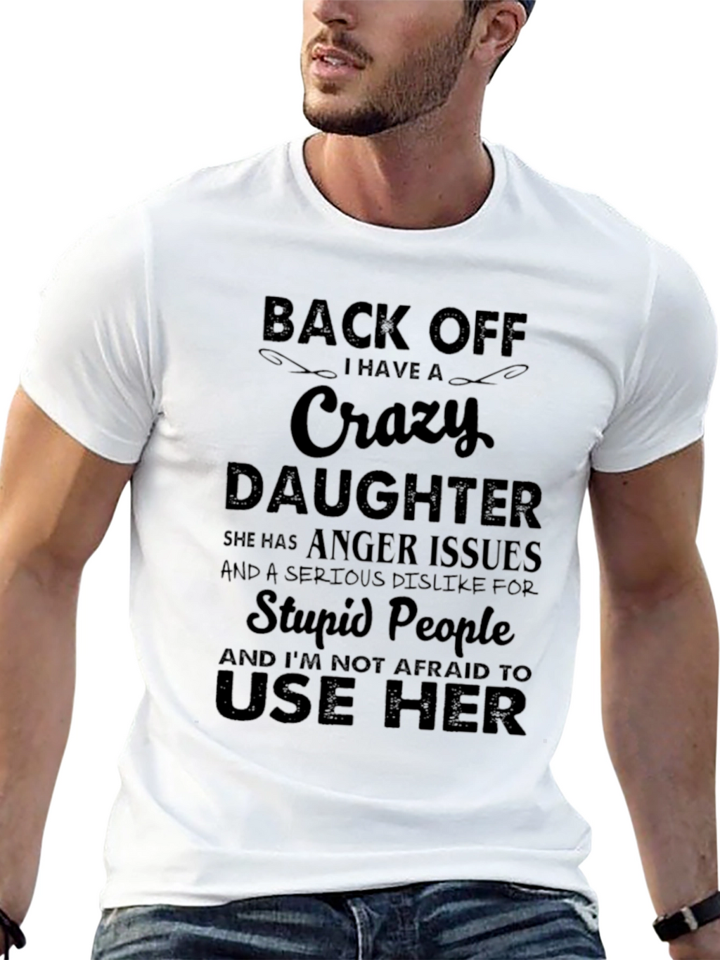Crazy Daughter T-Shirt