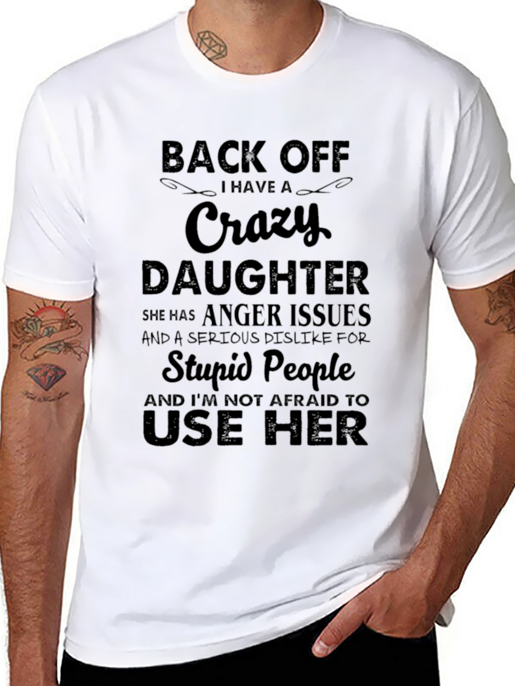 Crazy Daughter T-Shirt