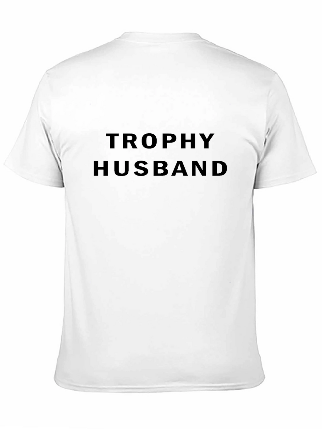 Trophy Husband Black T-Shirt