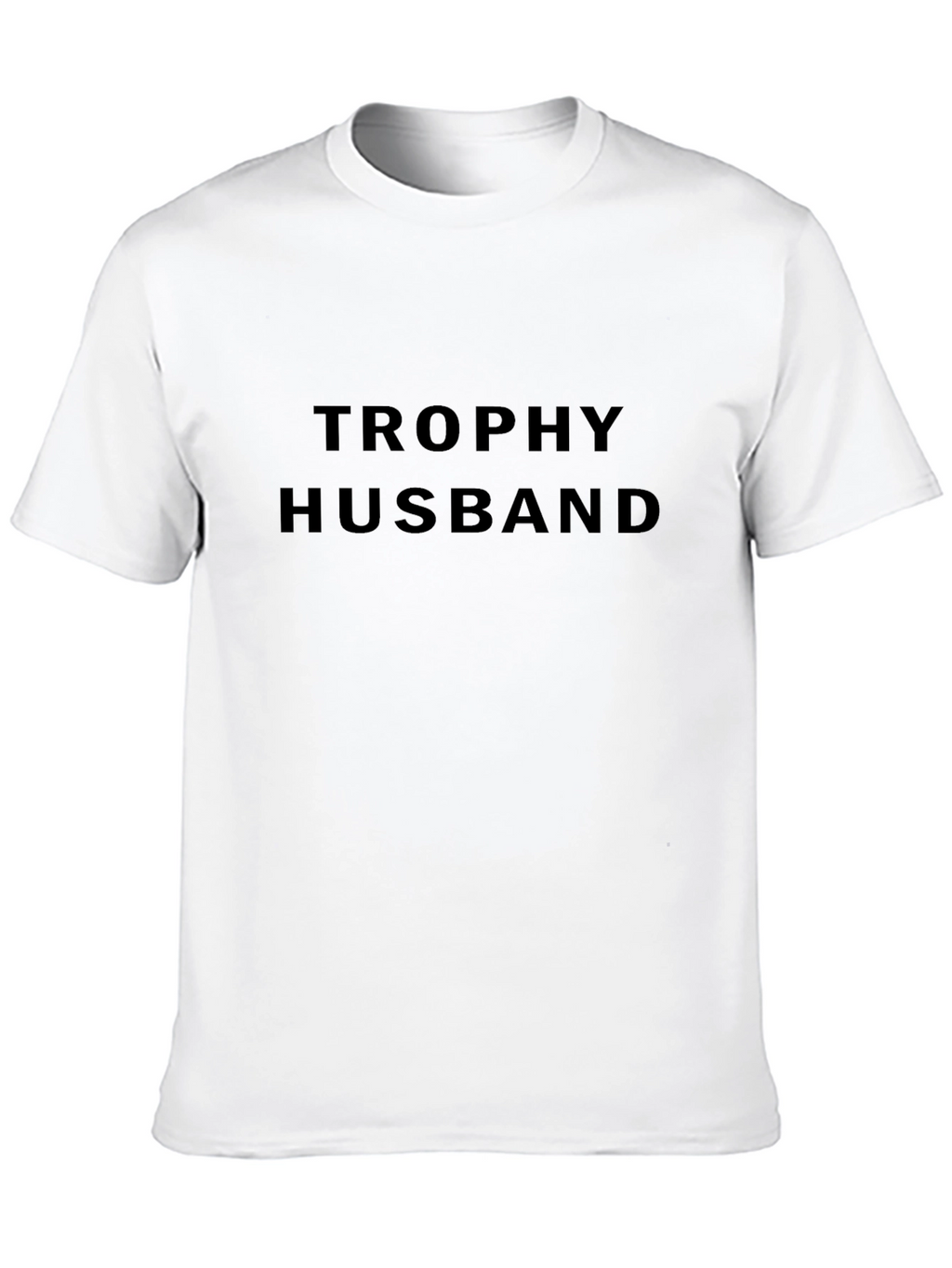 Trophy Husband Black T-Shirt