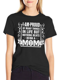 Proud Mom T-Shirt - Black Graphic Tee