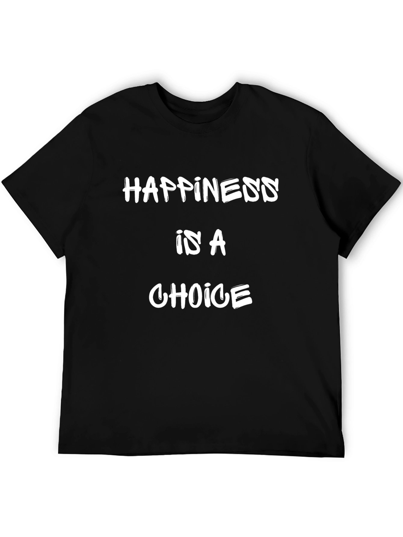 Happiness Is A Choice Graphic Tee