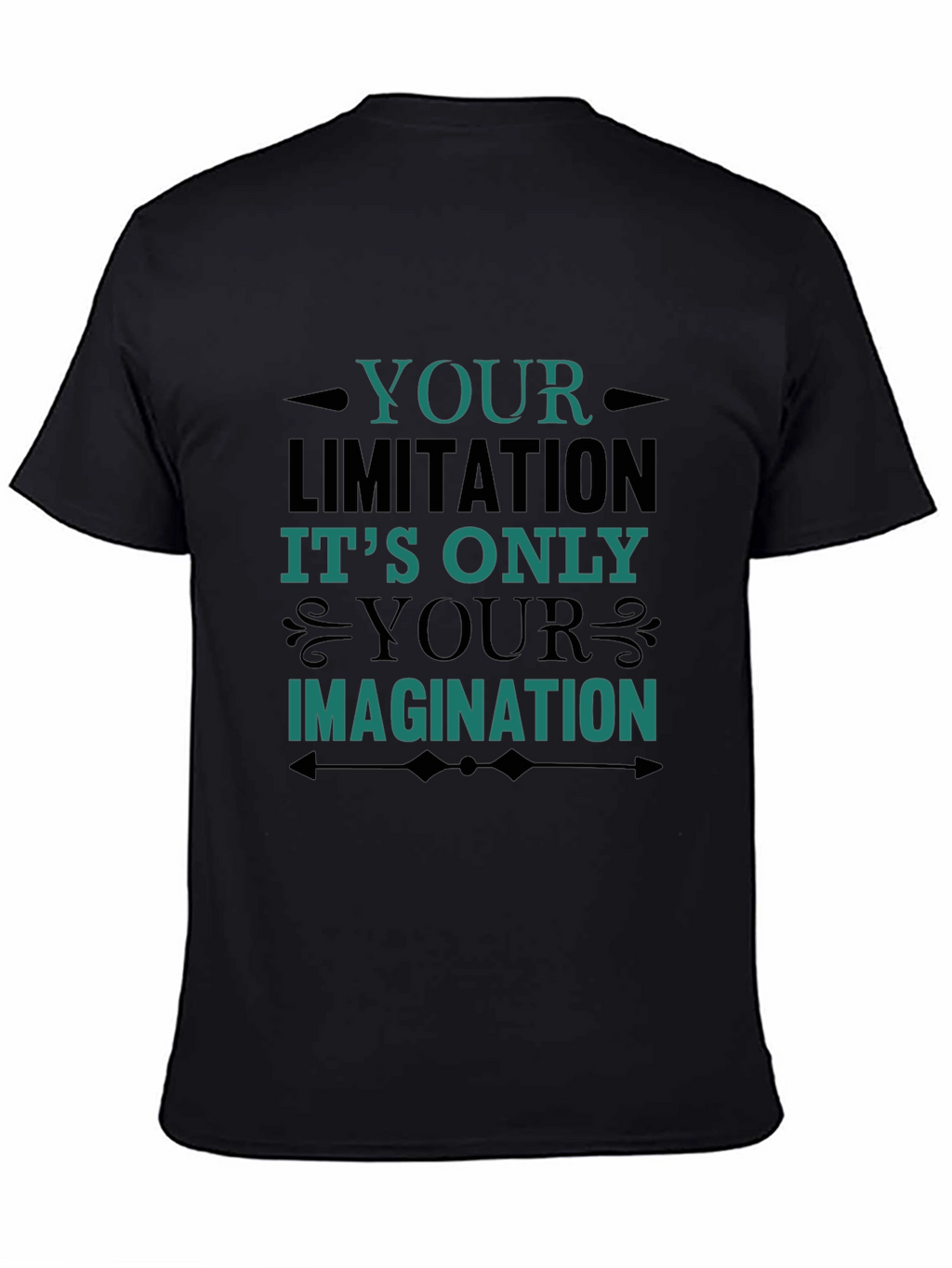 Inspirational Graphic Tee - Your Limitation Imagination