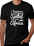 Happiness is Spelled as Africa T-Shirt
